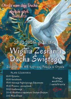 Zapraszamy na czuwanie w Wigilię Zesłania Ducha Świętego 23 maja